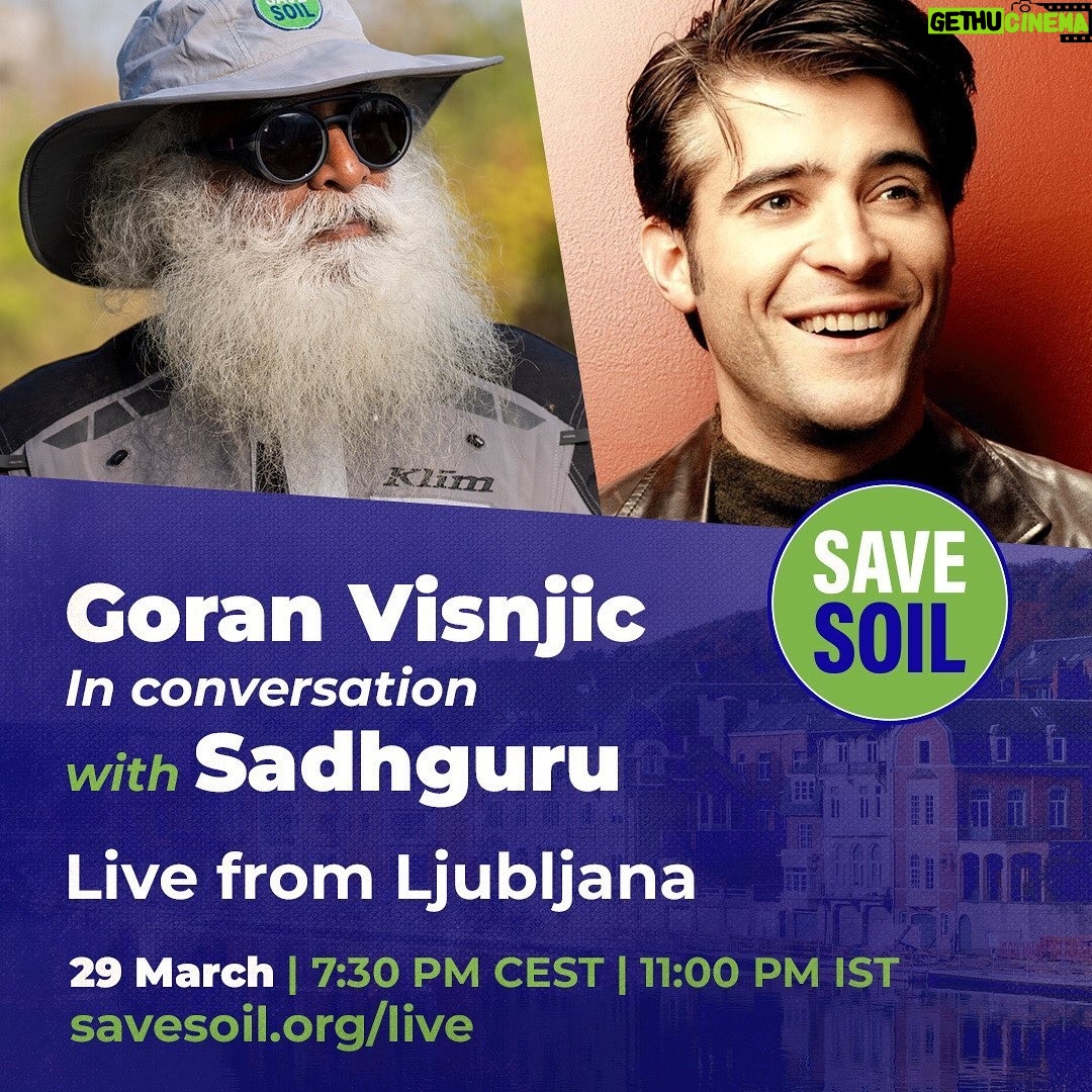 Goran Visnjic - 17.1K Likes - Goran ViÅ”njiÄ, the actor best known for his portrayal of Dr. Luka Kovac in the popular hospital drama "ER", meets Sadhguru to discuss the Save Soil movement.
29 March | 7 PM CEST, 10:30 PM IST
Join Live: savesoil.org/live
@consciousplanet
#SaveSoil #Sadhguru #ConsciousPlanet