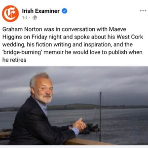 Graham Norton Instagram - Had a blast chatting to @maeveinamerica Brilliant events all week - info at www.west cork music.ie