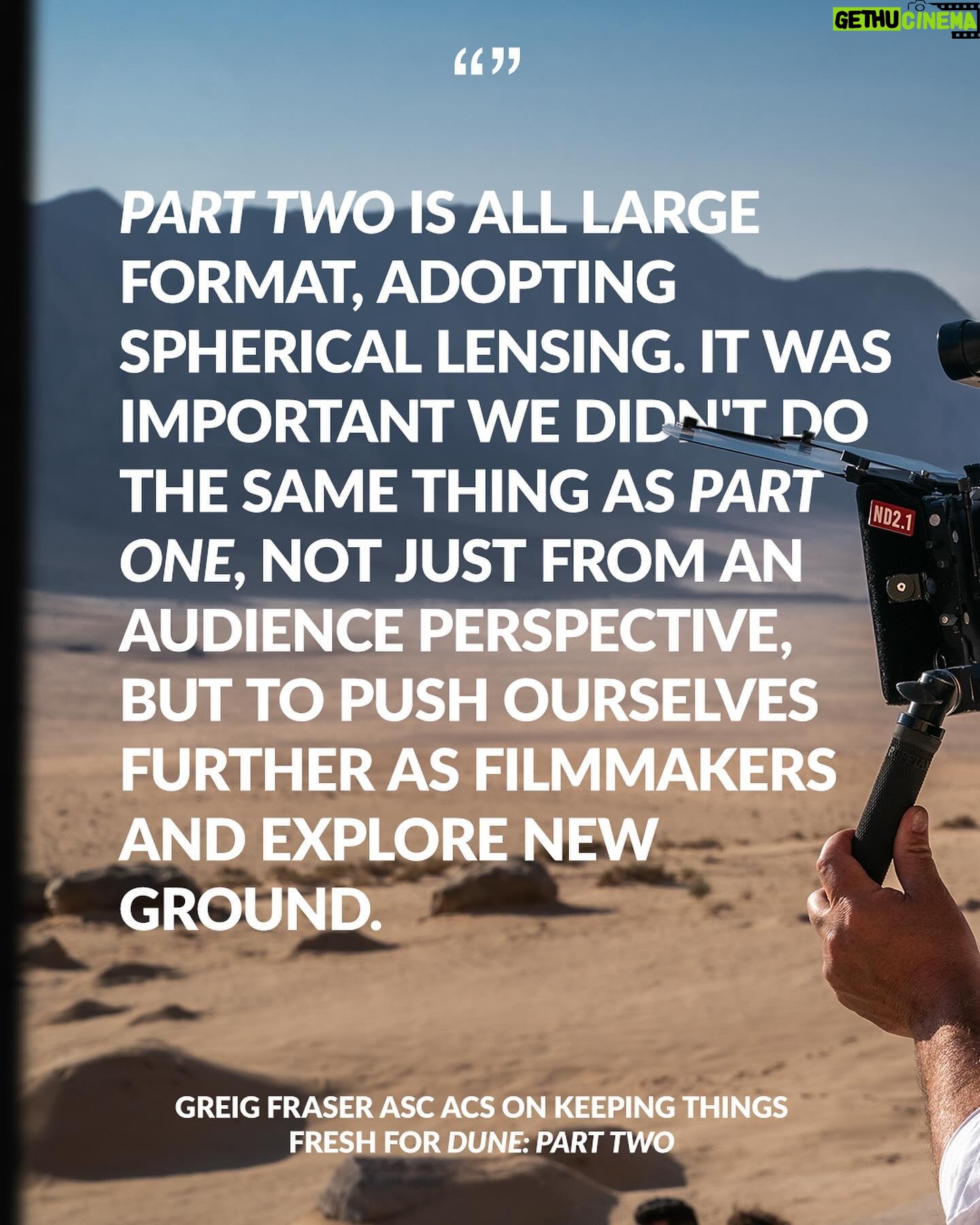 Greig Fraser - 11.6K Likes - We’re seeing in the spring with a brand-new issue of British Cinematographer! We’re delighted to reveal that #DunePartTwo is our cover story special.
Re-enter the realm of spice and sandworms in the second outing of Denis Villeneuve’s sci-fi superpower. Cinematographer Greig Fraser ASC ACS, who won an Oscar for his lensing of Dune: Part One, returns to the desert planet Arrakis to tell the next chapter of this epic story.
Hear from Fraser and his collaborators as they relive the extraordinary filmmaking process and its technical challenges.
ELSEWHERE IN THE ISSUE
Christopher Ross BSC on Shōgun
Florian Hoffmeister BSC on True Detective: Night Country
Kira Kelly ASC & Magdalena Górka ASC PSC on Echo
Christian Sprenger ASC, Stephen Murphy BSC ISC & Cody Jacobs on Mr. & Mrs. Smith
Franz Lustig on Anselm
Lennert Hillege NSC on Occupied City
Event reviews
Tech-nique: Grip
Interview: Natalie Kingston
Train to Gain: The ACO’s soft skills and communications course
ALSO…
Simona Susnea on Sweet Sue, Jasper Enujuba on My Brudda, and Myriam Payette on Oasis.
See what projects DPs are currently working on in Shooting Summary - will you be featured in our gallery?
We look back at Anthony Richmond ASC BSC’s work in our latest excerpt from the BSC’s Preserving the Vision book.
Christopher Ross BSC emphasises the importance of allyship and mentorship to nurture the community.
Steven Poster ASC looks to the future in this month’s Letter from America.
Find out how to submit to The Cinematography Journal, a joint project from Cinematography in Progress and the IMAGO Education Committee.
Discover the exciting new structure for the GBCT and meet its board members.
You can also read about the latest news, industry happenings and more!
