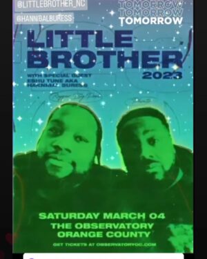 Hannibal Buress Instagram - two shows in Orange County. tomorrow.  Comedy show 1pm at @irvineimprov 

@eshutune music show opening for @littlebrother_nc  at 8pm at the observatory 

#oc #ocevents