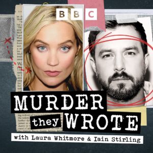 Iain Stirling Instagram - Monday 6 November... #LauraIainPodcast

Laura Whitmore and Iain Stirling dive into some of the world's juiciest crime stories. 

Expect murder, mayhem, blackmail, betrayal, and more from this true-crime-obsessed couple.

Murder They Wrote with Laura Whitmore and Iain Stirling | Listen on BBC Sounds