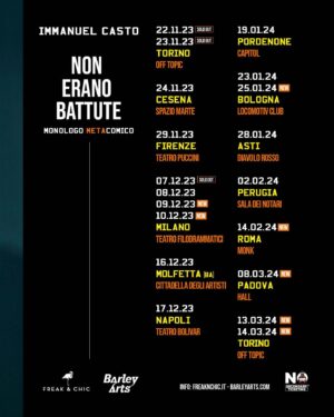 Immanuel Casto Instagram - NUOVE DATE! >
Grazie all’accoglienza che avete già riservato al mio spettacolo “Non erano battute”, posso annunciare nuove date 🙏🏻

Nuove repliche per Milano e Torino e si aggiungono (finalmente!) Roma e Padova.
Dettagli in grafica e biglietti in BIO. 

Grazie ancora per questo meraviglioso incoraggiamento 🩵