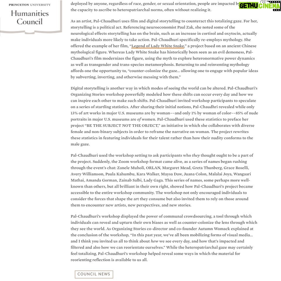 Indrani Pal-Chaudhuri - 509 Likes - Honored to receive this review at @PrincetonUniversity #HumanitiesCouncil of my lecture/workshop. Many thanks to @orgstories_pu founder and director @profhuerta (English; American Studies) and @autumnwomack AutumnMWomack (English; African American Studies) #michaelHarrington, #TheUniversityCenterforHumanValues #TheHumanitiesCouncil #DeanoftheFaculty, #TheDepartmentofAfricanAmericanStudies.
"Multidisciplinary mythopoeic artist, anthropologist, and social justice advocate #Indrani Pal-Chaudhuri led a spirited workshop on the #heteropatriarchal gaze.” Pal-Chaudhuri first explained how this normative gaze, despite its intangibility, shapes the world and its stories. Pal-Chaudhuri described, “Having colonized the globe, the #settlercolonial straight male gaze dominates film and art, distorting humanity’s #representation and self-reflection through a narrow lens.” As Pal-Chaudhuri noted, this gaze can shape and be deployed by anyone, regardless of race, gender, or sexual orientation, people are impacted by and have the capacity to ascribe to heteropatriarchal norms often without realizing it."
Read the full review by #MichaelHarrington: https://lnkd.in/dGSypKm (link in bio)
Photo: brilliant artist @daphneguinness in @AlexanderMcqueen at @angelorensanzfoundation on the set of #LegendofLadyWhiteSnake film by Indrani, produced by #GKReid @gkreid.
#countercolonizing #BIPOC #LGBT #digitalstorytelling #malegaze #femalegaze #lewiscenterforthearts #snakelady #socialjusticeeducation #feminist #lgbtq #bipoc #diversityandinclusion #mythology #womenempowerment
#indrani #indranipal-chaudhuri