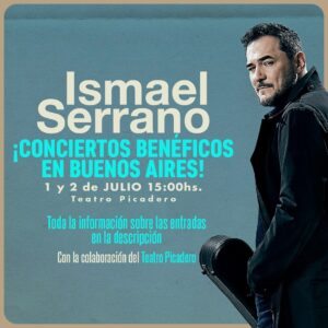 Ismael Serrano Instagram - Mañana 26 de junio de 11 a 16 se reciben las donaciones y se reparten las entradas. En el @teatroelpicadero 
¡Conciertos benéficos en Buenos Aires!
Los próximos 1 y 2 de julio, a las 15:00h, en el Teatro Picadero, realizaremos dos conciertos gratuitos en beneficio del Refugio Sol de Noche, de la ciudad de Rosario, la cual trabaja ofreciendo ayuda a las personas en situación de calle.
Para asistir solo tienes que traer una manta o frazada y se te hará la entrega de una entrada.
La recepción de donaciones tendrá lugar solamente el miércoles 26 de junio, de 11:00 a 16:00 h, en el mismo Teatro Picadero (Enrique Discépolo 1857)
Se entregará una entrada por donación y máximo 4 entradas por persona si entregas 4 elementos.
Aforo limitado de 250 localidades por función
Con la colaboración del Teatro Picadero