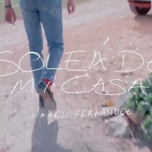 Israel Fernández Instagram - Este viernes 21 en todas las plataformas “Soleá de mi casa”. Un cante inspirado en mi infancia y mi familia. 

Producción: @pional y Gino LaRed
Guitarra: @diegodelmorao 
Dirección creativa: @rufo__________ y Caballo Grande (@ismaelxtwo )
Mezcla: @pional 

Dirección: @germantequiero 
Dirección creativa: @rufo__________ y @ismaelxtwo 
DOP: @leoncasarrubios 
Foquista: Manuel grullon 
Créditos: @thebacktooth 
Producción ejecutiva: @rufo__________ 

@universalspain