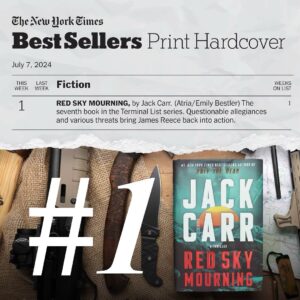 Jack Carr Instagram - Thank you to everyone who made RED SKY MOURNING Number One on the New York Times Bestsellers List in Print Hardcover and Combined Print and eBook.  It is extremely humbling, and I appreciate it more than I can express. 🙏🇺🇸

 How did I celebrate?  By diving in on the next project.

There is a lot in the works.  Can’t wait to share more with you. 

Onward!

#JackCarr #JackCarrUSA #RedSkyMourning #JamesReece #NewYorkTimesBestseller #ThankYou #Read #Humbled