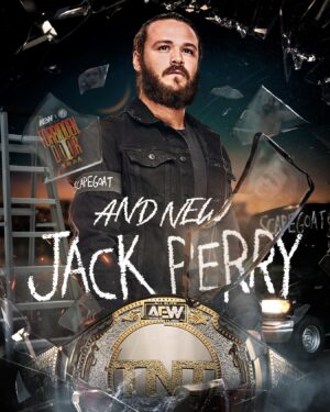 Jack Perry Instagram - #AndNEW 
TNT Champion ‘The Scapegoat’ Jack Perry!
#ForbiddenDoor