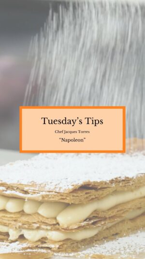 Jacques Torres Instagram - This week on Tuesday’s Tips, Chef Jacques Torres demonstrates how to make a simple Napoleon using puff pastry and pastry cream from his previous Tips’ videos—a treat for the whole family!