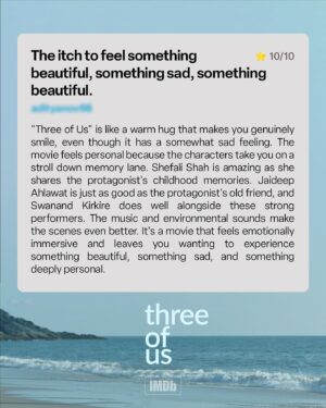 Jaideep Ahlawat Instagram - The fan reviews are in, and they are as heartfelt as Three Of Us 💛🍂

What did you think of the movie? 🤔

🎬: 
Three of Us | Netflix