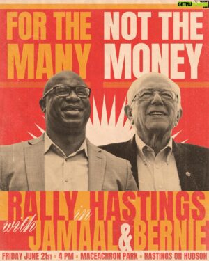 Jamaal Bowman Instagram - We got the people on our side! 💪🏿

It’s the many vs the money and we’re going to prove that the people will always win! 

Join us and @berniesanders this Friday in Hastings as we fight back against big money and defend the voice of the people. 

RSVP at the link in my bio. 🔗
