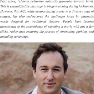 James Pratt Instagram - Thank you StephiLaReine Magazine for the article talking about the changes in Hollywood and how rare cinema experiences are now that so many people watch movies on streamers.