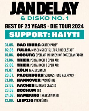Jan Delay Instagram - freue mich riesig, verkünden zu können, dass ich die besten ladies des landes als support mit auf tour nehmen darf 🥳💃🏾👯‍♀️🪩 die eine hälfte der dates (slide 3) macht die grossartige, oft kopiert und nie erreichte @haiyti 🔥💥💚🙏 wer die andere hälfte macht, verrate ich morgen..
.
#foreverjan #bestof #25jahre #album #tour24