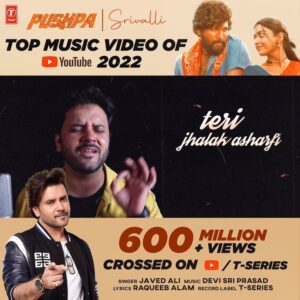 Javed Ali Instagram - With all of yours immense love and support #Srivalli from #Pushpa became The ‘Top Music Video of 2022 on YouTube’.

Music beautifully composed by Devi Sri Prasad, Lyrics wonderfully penned by Raqueeb Alam and sung by yours truly.

Heartiest Thanks to all my fans and well wishers for this Milestone Moment. Love you all. 

- Javed Ali 🎵🎤🎶

@youtube, @thisisdsp, @lyricistraqueebalam, @tseries.official, @alluarjunonline, @rashmika_mandanna,  @tseriesfilms, @tseriessouthofficial, @mythriofficial, @officialgoldminestelefilms, @aryasukku, @alwaysjani,  @javedali4u 

@alluarjun_lovers, @__allu.arjun_fans__ , @alluarjun_fan_base, @alluarjun.army, @rashmika_mandanna.fans, @rashmika_mandanna_status, @rashmikaaa_mandanna, @pushpamovie, @pushpabollywoodofficial, @alluarjunfreak, @alluarjun_maharastrian_souls, @rashmika_mandanna.offical, @rashmika.editors.kerala, @rashmika_mandanna_fan_p, @rashmika_mandanna.offical, @rashmikaamanddanna.fc 

#pushpa #pushparaj #pushpasongs #srivalli #srivallisong #srivallireels #srivallisongpushpa #Gaana #JavedAli #JavedAliLive #JavedAli4u #JavedAliSongs #devisriprasad #tseries #mythrimoviemakers #rashmikamandanna #rashmikamandannafans #rashmika_mandanna #alluarjun #alluarjunsongs #alluarjunfc #alluarjunonline #alluarjunfans #alluarjunlover #alluarjunarmy #alluarjuninsta #alluarjunfans #goldminetelefilms #alluarjundance