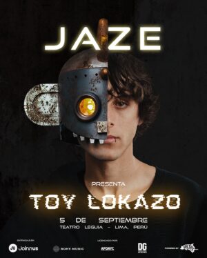 Jaze Instagram - la espera ha terminado🇵🇪 
volvemos a tocar en casa despues de 2 años, presentando TOY LOKAZO💿 por primera vez en Perú FULL BAND🎸🎹🥁
ademas de esas canciones y freestyles infaltables, como siempre ✨

Entradas a la venta próximo lunes ! (AGOTADAS YA😵)

Las ganas son barbaras y unas punzantes ansias me acompañaran hasta la fecha ..
nos vemos ahi 🇵🇪🤖🎉

agradecido con mi equipo de @dgexperiencecom por confiar en mi y hacer esto posible junto con @veltracmusic 🫶💙🤝