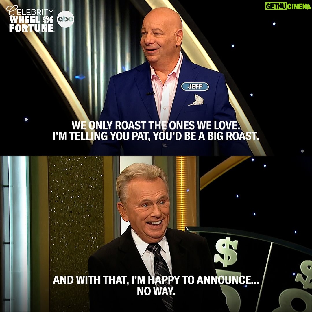 Jeff Ross - 8.7K Likes - Pat Sajak! Congrats on the end of an epic run of Wheel Of Fortune! I know you don’t want to be roasted…so everyone please take it easy on him in the comments. ❤️