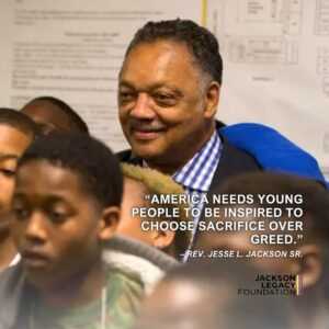 Jesse Jackson Instagram - #WednesdayWisdom 

“America needs young people to be inspired to choose sacrifice over greed.” – Rev. Jesse L. Jackson Sr.

#IamSomebody #KeepHopeAlive #RainbowPUSHCoalition #PUSHforChange #JesseJackson  #PUSHforward