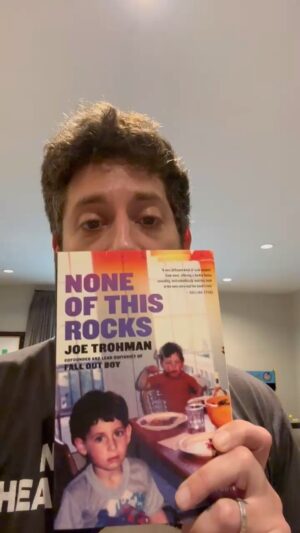 Joe Trohman Instagram - 1. Thank you for for participating in the scavenger hunt over the summer. 
2. Hardcover of #NoneOfThisRocks is sold out.
3. Paperback of #NoneOfThisRocks is now available. 
4. Signed paperback scavenger hunt is coming to the EU/UK tour. 

That’s about it!