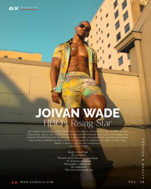 Joivan Wade Instagram - HBO’s Rising Star cc: @6xmagazine 
📸: @calebauston