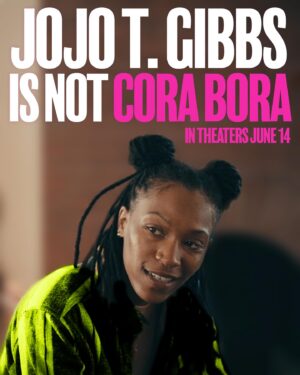 Jojo T. Gibbs Instagram - This has been a labor of love over the past 4 years and we cannot wait to share it with you. Please come out and see it in theaters opening weekend. Truly, every ticket purchased helps to change the trajectory of this film and supports the viability of indie filmmaking as a whole. All we want to do is bring you broad, funny and creative commercial work that has some uniqueness, flavor and representation. Help us prove there’s an audience for it. 🍿😄

NY/SF/LA tickets are on sale now!! Please purchase early and for those in LA come see me! I’ll be at the theater all weekend with friends, family and for Q&As.

Bit.ly/corabora