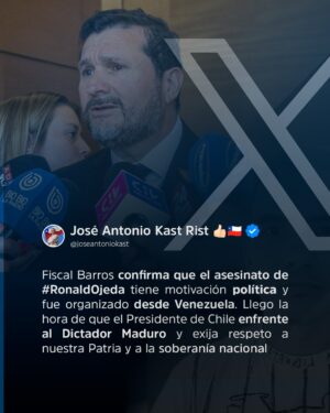 José Antonio Kast Instagram - Fiscal Barros confirma que el asesinato de #RonaldOjeda tiene motivación política y fue organizado desde Venezuela. Llego la hora de que el Presidente de Chile enfrente al Dictador Maduro y exija respeto a nuestra Patria y a la soberanía nacional.