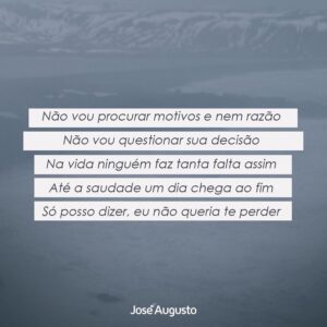 José Augusto Instagram - Se eu tiver que perder você 😍🎶