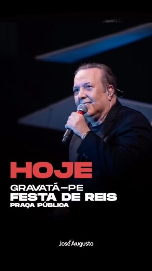 José Augusto Instagram - Alô Gravatá! Hoje temos uma linda festa com vocês 🎶😍

#joseaugusto