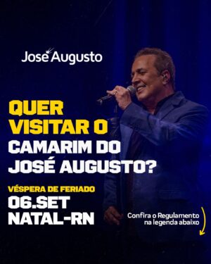 José Augusto Instagram - Chegou a sua oportunidade de conhecer o José Augusto, no camarim e ainda levar 1 ACOMPANHANTE!
Promoção válida para o show da data, 06.09.2023 em Natal-RN! Tá fácinho!!! 🤩❤️🤩

Para concorrer basta seguir os passos abaixo:

✅ - Tenha os seus ingressos em mãos! (IMPORTANTE) 🚨
✅ - Curta esse post
✅ - Comente marcando dois amigos

E agora é só torcer muito!!!

#joseaugusto #natalrn #camarimdoJoseAugusto