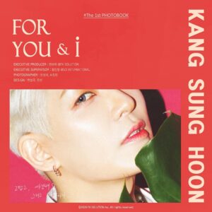 Kang Sung-hoon Instagram - ⠀
#FOR_YOU_AND_i
#THE_1st_PHOTOBOOK
#KANGSUNGHOON
#강성훈 #姜成勋 #カンソンフン
⠀
RELEASE: 2020. 2. 21
⠀
드디어😍 첫번째 화보 발매📕📓
특별한 이벤트도 준비중🤭
곧 만나요🤗
⠀
자세한 내용은 2월 21일 공식홈페이지에서 확인하시기 바랍니다.