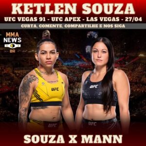 Ketlen Souza Instagram - 🚨 LUTA MARCADA! 🇧🇷

A fera Ketlen Souza (@ketlenesquentadinhaofc) enfrenta Marnic Mann, dia 27 de abril no #ufcvegas91. Estaremos na torcida!

Via ufc

Curtiu esse conteúdo? 

⏫️ Nos siga
❤️ Curta 
📤 Compartilhe 

.
.
.
.
.
.
.
.
.
.
.
.
.
.
.

#ufc #mma #conormcgregor #ufc300 #alexpereira #jamahalhill #Makhachev #charlesoliveira #conormcgregor #rondarousey #jonjones #mayweather #andersonsilva #Volkanovski #topuria #pantoja #adesanya #ngannou #poirier #chimaev #fury #joshua #Paulocosta #usman #vitorbelfort #popo #onthisday