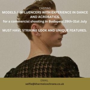 Kharmel Cochrane Instagram - CASTING CALL | Looking for various roles for an upcoming commercial shooting in Budapest from 29th - 31st July. 

Should have striking looks and unique faces! 

If interested, please email selfie@kharmelcochrane.co.uk with your name, where you are based and a recent photo!