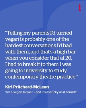 Kiri Pritchard-McLean Instagram - I was raised on a sheep and cattle farm in North Wales, writes Kiri Pritchard-McLean.

“So, imagine my parents’ surprise when, at 31, I turned from a pork-enthusiastic omnivore to a vegan overnight.”

“I was delighted that becoming a vegan was so easy. Easy, that is, until you buy a smallholding in Wales and realise that you are now the custodian of that land and accidentally running a farm.” 

⬆️ Read Pritchard-McLean’s guest column in full at the link in @theipaper’s bio. There, @kiri_pritchard_mclean shares her experience.

“The more we develop the farm, the more I realise that farmers and vegans have lots of the same values.”

📷 Photo: Drew Forsyth