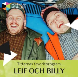 Klas Eriksson Instagram - Så otroligt stolt och glad över att vi fått två fina nomineringar för Leif & Billy och att lilla jag fått en nominering också. Det värmer i hjärtat ❤️