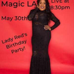 Lady Red Couture Instagram - She's  gonna stop by and give a great performance you will  NEVER forget! Yaaaaaasssssss @makeupbyshey giving the kids talent all for her Mother's Birthday! Hope to see y'all there! @blackgirlmagicla LIVE on May 30th  8:30pm! Love y'all! #stuntqueen #ladyred #hillshirefarmgeat #heyqween #becausetheyneedit #thugwhisperer #blackgirlmagicla #ladyboss #transvisibility #transattracted #fambam #hellogrinder #tittesonyourback #overthosewhodontsupportlgbt