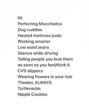 Laura Niemi Instagram - My 2024 Lists 
1) IN 2) OUT 3) The Nipple Cookie 4) Turtlenecks 5) SolMarinaCrespo & I @ Rogue Machine for @timvenable ‘s Baby Foot play 6) Macchiato disguised as a Cappuccino 7) Herflower 8) Designer CVS slippers 9) Utterback & Moi at CTG 10) Accommodation by Greg Burdick at OTE fun was had!
(Inspo 👑 @mindykaling ✨as you can see we are sympatico on a couple of these 🥰)

#2024InsandOutsLists #2024
