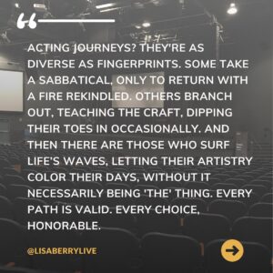 Lisa Berry Instagram - The real reason you're thinking of quitting acting? It's not always about doubting your talent. Often, it's wrestling with timing and the weight of being "almost there." Every acting journey is unique, and each choice is valid. If there's one thing I've learned from 20   years as a professional actor, it’s the urge to quit often signals you're on the brink of growth. If artistry is your life’s song, the universe won’t let you mute it.

📍Save this post—Your journey is valid.

🔄Share with fellow artists—We all dance with doubt.

Drop a "💪🏾" if you’ve danced with doubt but kept dancing to your heart's beat.

#watchuswin #creativecoach #actor #tipsforartists
