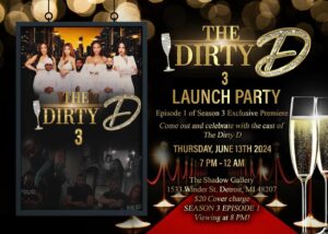 Lisa Brown Instagram - The Wait Is Over! The Hit Television Series “The Dirty D” Is Back!  Join Us June 13th,2024 as We Celebrate The Release of The Dirty D Season 3! @peacock