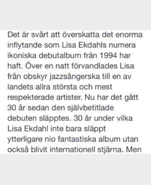 Lisa Ekdahl Instagram - Vem vet vintage tour rullar vidare in i sommaren! 
Swipa för info och smickrande text som jag är glad för ha ha! Tack!
Ska bli så fint att spela och fira under bar himmel.
Jag spelar ALLA låtar från debuten för att fira 30 år.
Och massa andra låtar såklart.
Kom kom kom.
Länk till biljetter i bion.
@livenationswe @mathiasblomdahl @pontusgillgren @andreasnordell @danielgahrton