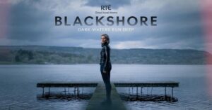 Louise Kiely Instagram - BLACKSHORE starts on RTÉ 1 & RTÉ player on February 04th. Casting Team: LK, Karen Scully & Fionnuala O’Shea. We cannot wait!! #LoveIrishDrama 💙💫