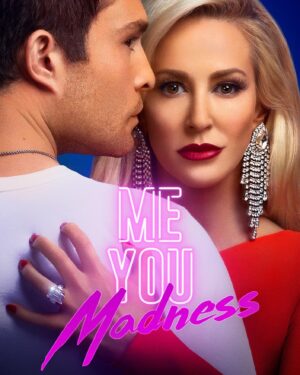 Louise Linton Instagram - Me You Madness BONUS! 🥳
We didn’t use this as the main poster because it felt a little serious, but just for fun, here it is! It was inspired by the original “Basic Instinct” poster featuring Sharon Stone and Michael Douglas. 💋🔪 #MeYouMadness