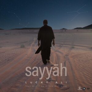 Lucky Ali Instagram - Doston…You all have been asking for this, so here it is. I bring to you a song very dear to my heart - “sayyāh”

Out now on all streaming platforms. 

Music video out at 4pm IST on my youtube channel. 

Link in bio!

#sayyāh #luckyali #mikeymccleary
