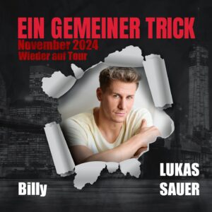 Lukas Sauer Instagram - Yeah! 💥 
@eingemeinertrick geht auch 2024 wieder auf Theatertour! Die exakten Daten für November gebe ich bekannt, sobald diese spruchreif sind.

Wer nichts verpassen will, folgt am besten ▶️ @eingemeinertrick ◀️ Dort gibt es alles rund ums Stück aus erster Hand. 

Ich freue mich jetzt schon auf November! Mit wem von euch kann ich rechnen? Fühlt euch gedrückt 🍋 

• • • 
Yeah! 💥
@eingemeinertrick is going on a theater tour again in 2024! I will announce the exact dates for November as soon as they are ready.

If you don’t want to miss anything, it’s best to follow ▶️ @eingemeinertrick ◀️ There you can find everything about the play first hand.

I’m already looking forward to November and sending you lots of love 🍋

• • • 
#egt #eingemeinertrick #actorslife #onstage #onSet