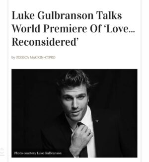 Luke Gulbranson Instagram - Just in time for Valentine’s Day. Select theaters on the east and west coast will have @lovereconsideredmovie for your viewing. Soon after it will be streaming on demand. Had a nice chat with @jameslanepost about the film and the role of John. #lovereconsidered
