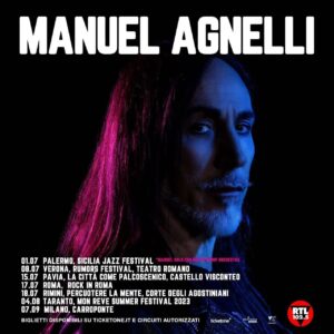 Manuel Agnelli Instagram - Qualche data estiva. Qui ⤵️

Repost • @vertigo.co.it Dopo il grandioso successo del suo primo album solita “Ama il prossimo tuo come te stesso” e il suo debutto a teatro con l'opera rock “Lazarus”, Manuel Agnelli annuncia oggi il suo nuovo tour estivo che lo vedrà sui palchi delle arene all'aperto e nei festival più importanti d'Italia.
I biglietti sono disponibili su Ticketone e circuiti autorizzati 🎫

RTL 102.5 è la radio ufficiale del tour! 

Le prime date annunciate: 
📍01.07 PALERMO - Sicilia Jazz Festival *Manuel solo w/ Brass Group Orchestra 
📍08.07 VERONA - Rumors Festival, Teatro Romano 
 📍15.07 PAVIA - La Città Come Palcoscenico, Castello Visconteo
📍17.07 ROMA - Rock In Roma, Ippodromo delle Capannelle
📍18.07 RIMINI - Percuotere la Mente, Corte Degli Agostiniani 
📍04.08 TARANTO - Mon Reve Summer Festival 2023
📍 07.09 MILANO - Carroponte

@aew.manuelagnelli @rtl1025 

#manuelagnelli #tour #rtl1025