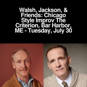 Marc Evan Jackson Instagram - MAINE! Come to the @1932criterion in Bar Harbor on July 30th! 
I’m improvising with a truly great bunch of actors, and it. Will. Be. FUN.
Tickets: 
https://ticketing.useast.veezi.com/purchase/538?siteToken=67qh4taxvaz0kwn2d8yyhapbg0