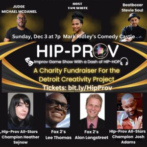 Marc Evan Jackson Instagram - DETROIT! Come see a great show & SUPPORT THE DETROIT CREATIVITY PROJECT! 
Sunday, December 3 @ 7pm
Mark Ridley’s Comedy Castle
Tickets: https://bit.ly/HipProv
Sponsored by @detroitsip 
Proceeds benefit @detroitcreativityproject 
THANK YOU!