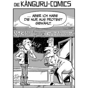 Marc-Uwe Kling Instagram - Tja. Dazu gibt's eigenlich gar nicht mehr viel zu sagen. Ist doch logisch, oder? 
#Europawahl #kängurucomics #marcuwekling #wählengehen

Quelle: Die Känguru-Comics 2 - Du würdest es eh nicht glauben.