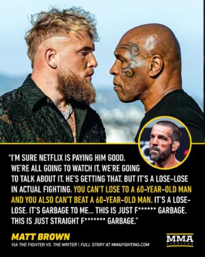 Matt Brown Instagram - Is Jake Paul in a “lose-lose” situation against Mike Tyson?