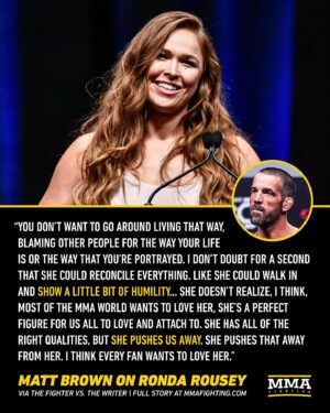 Matt Brown Instagram - Matt Brown feels a little “humility” would help Ronda Rousey “reconcile” with the MMA world.