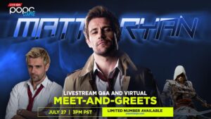 Matt Ryan Instagram - I’ll be live on @popc_lounge this July 27 at 3pm PST for a FREE Livestream Q&A and a limited number of Virtual Meet-and-Greet sessions!
Get your tickets while you still can: https://bit.ly/Matt_Ryan