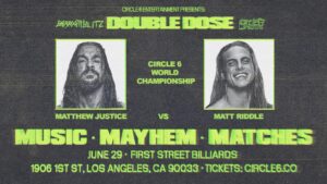 Matthew Frederick Riddle Instagram - 🚨 LOS ANGELES 🚨 Circle 6 Championship match! Bro…..

Circle 6 Champion @thrashjustice vs the original bro @riddlebro next Saturday June 29th live from @1ststreetpoolhall